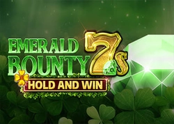 Emerald Bounty 7s Hold and Win